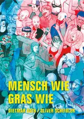 Dath |  Mensch wie Gras wie | Buch |  Sack Fachmedien
