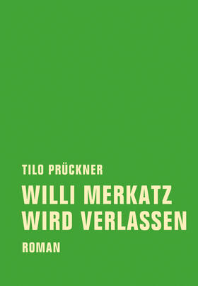 Prückner |  Willi Merkatz wird verlassen | eBook | Sack Fachmedien