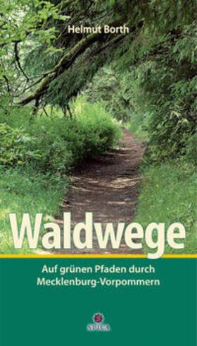 Borth | Waldwege | Buch | sack.de