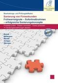 Berndt / Brinkmann / Mantell |  Bearbeitungs- und Prüfungsleitfaden Sanierung von Firmenkunden | Buch |  Sack Fachmedien