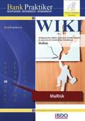 Otte / Lindemann / Schmidt |  BankPraktiker WIKI MaRisk | Buch |  Sack Fachmedien
