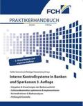 Helfer / Geiersbach / Riediger |  Interne Kontrollsysteme in Banken und Sparkassen, 3. Auflage | Buch |  Sack Fachmedien