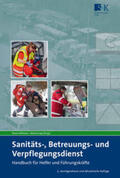Lipp / Hofmann |  Sanitäts-, Betreuungs- und Verpflegungsdienst | Buch |  Sack Fachmedien