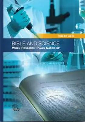 Liebi |  Bible and Science | Buch |  Sack Fachmedien