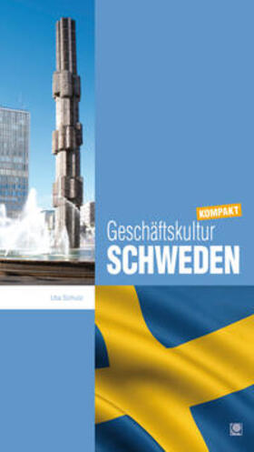 Schulz | Geschäftskultur Schweden kompakt | Buch | 978-3-943176-65-0 | sack.de