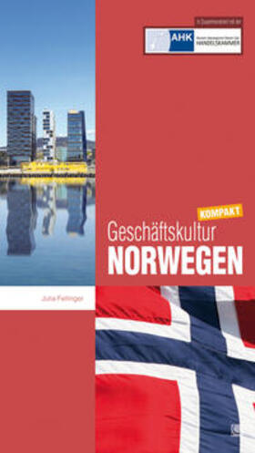 Fellinger | Geschäftskultur Norwegen kompakt | Buch | 978-3-943176-71-1 | sack.de