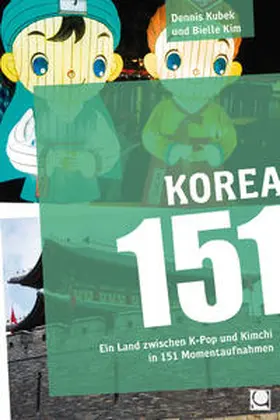 Kubek / Kim |  Korea 151 | Buch |  Sack Fachmedien