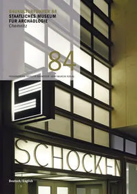 Jaeger / Baumeister |  Baukulturführer 84 Staatliches Museum für Archäologie Chemnitz | Buch |  Sack Fachmedien