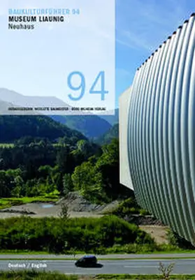 Marboe / Baumeister |  Baukulturführer 94 Museum Liaunig, Neuhaus (AT) | Buch |  Sack Fachmedien