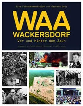 Schleicher |  WAA Wackersdorf - Vor und hinter dem Zaun | Buch |  Sack Fachmedien