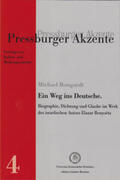 Bongardt |  Ein Weg ins Deutsche. Biographie, Dichtung und Glaube im Werk es israelischen Autors Elazar Benyoëtz. | Buch |  Sack Fachmedien