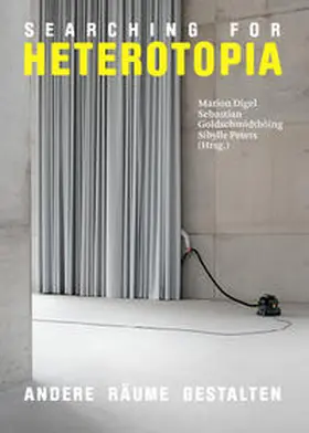 Baur / Digel / Shapiro |  Searching for Heterotopia | Buch |  Sack Fachmedien