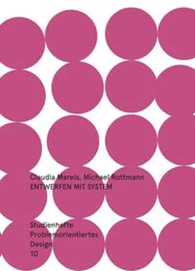 Mareis / Rottmann |  Entwerfen mit System | Buch |  Sack Fachmedien