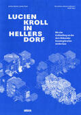 Becker / Fezer |  Lucien Kroll in Hellersdorf | Buch |  Sack Fachmedien