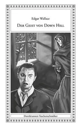 Wallace |  Der Geist von Down Hill | Buch |  Sack Fachmedien