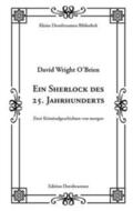 O’Brien / Schulz |  Ein Sherlock des 25. Jahrhunderts | Buch |  Sack Fachmedien