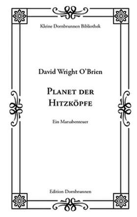 O’Brien / Schulz / Farnsworth |  Planet der Hitzköpfe | Buch |  Sack Fachmedien