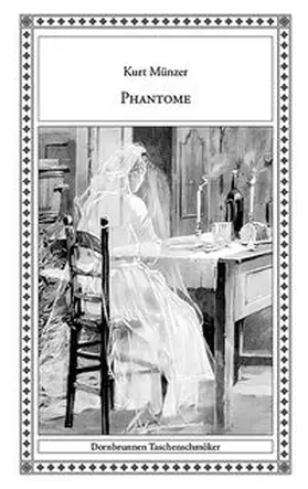 Münzer / Dangel |  Phantome | Buch |  Sack Fachmedien