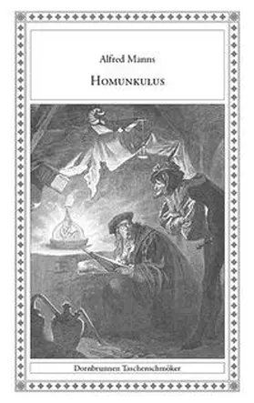 Manns / Dangel |  Homunkulus | Buch |  Sack Fachmedien