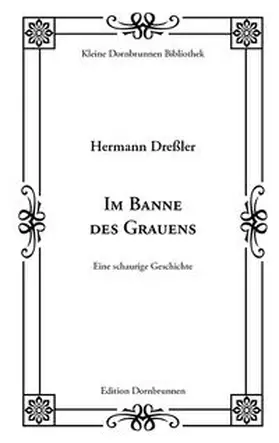Dreßler / Dangel |  Im Banne des Grauens | Buch |  Sack Fachmedien