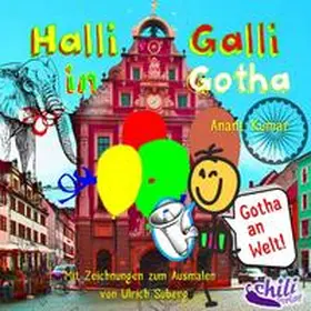 Kumar / Suberg |  Halli Galli in Gotha | Buch |  Sack Fachmedien
