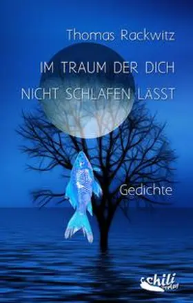 Rackwitz |  Im Traum der dich nicht schlafen lässt | Buch |  Sack Fachmedien