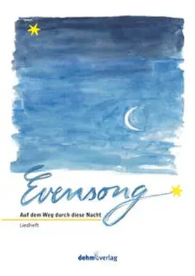 Dehm / Schröder |  Auf dem Weg durch diese Nacht | Buch |  Sack Fachmedien