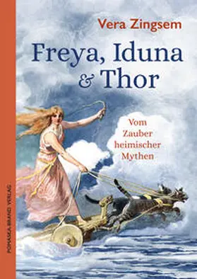 Zingsem |  Freya, Iduna & Thor | Buch |  Sack Fachmedien