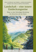 Schürger / Pedroli / Bockemühl |  Landschaft – eine innere Entdeckungsreise | Buch |  Sack Fachmedien