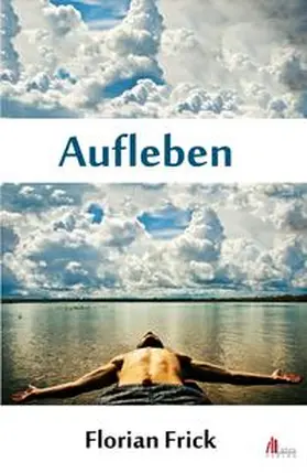 Frick |  Aufleben | Buch |  Sack Fachmedien