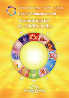Sonnenschmidt |  Gesamtregister zur Schriftenreihe Organ - Konflikt - Heilung | Buch |  Sack Fachmedien