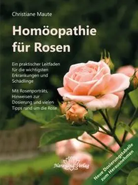 Maute |  Homöopathie für Rosen | Buch |  Sack Fachmedien