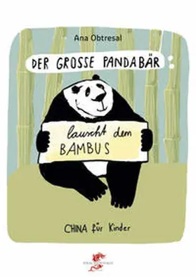 Obtresal |  Der große Panda / Der große Panda lauscht dem Bambus | Buch |  Sack Fachmedien