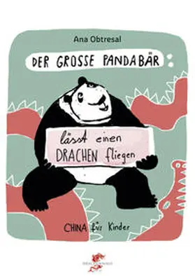 Obtresal / Li |  Der große Panda / Der große Panda lässt einen Drachen fliegen | Buch |  Sack Fachmedien