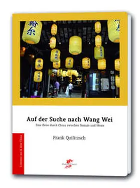 Frank |  Auf der Suche nach Wang Wei | Buch |  Sack Fachmedien