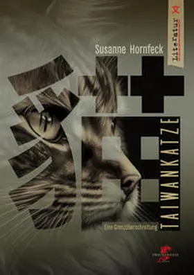 Hornfeck |  Taiwankatze | Buch |  Sack Fachmedien