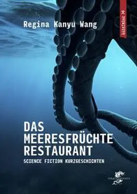 WANG |  Das Meeresfrüchterestaurant | Buch |  Sack Fachmedien