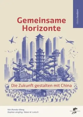 Jüngling / Dr. Jüngling / Manske-Wang |  Gemeinsame Horizonte | Buch |  Sack Fachmedien