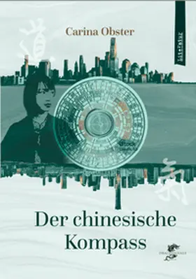 Obster |  Der chinesische Kompass | Buch |  Sack Fachmedien