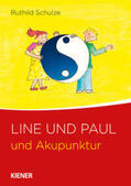 Schulze |  Line und Paul | Buch |  Sack Fachmedien