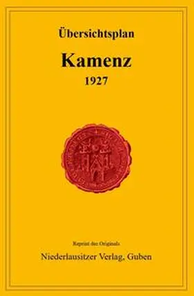 Peter |  Übersichtsplan Kamenz 1927 | Sonstiges |  Sack Fachmedien