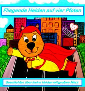 Seifert |  Fliegende Helden auf vier Pfoten | Buch |  Sack Fachmedien
