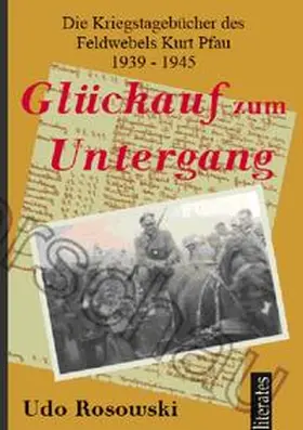 Rosowski |  Glückauf zum Untergang | eBook | Sack Fachmedien
