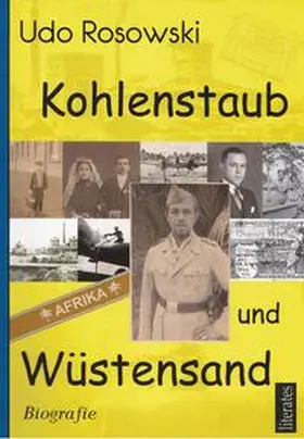 Rosowski |  Kohlenstaub und Wüstensand | eBook | Sack Fachmedien