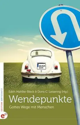 Mahlke-Bleck / Leisering |  Wendepunkte | Buch |  Sack Fachmedien