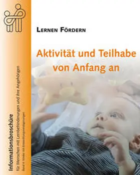 Ziegler / LERNEN FÖRDERN - Bundesverband zur Förderung von Menschen mit Lernbehinderungen e.V. |  Aktivität und Teilhabe von Anfang an | Buch |  Sack Fachmedien