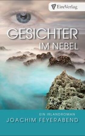 Feyerabend | Gesichter im Nebel | Buch | 978-3-943380-10-1 | sack.de