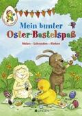  Mein bunter Oster-Bastelspaß | Buch |  Sack Fachmedien