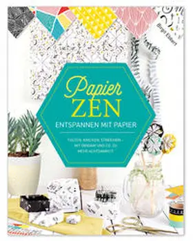 Ebbert |  PapierZen | Buch |  Sack Fachmedien