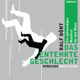 Bönt |  Das entehrte Geschlecht | Sonstiges |  Sack Fachmedien